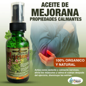 Aceite de Mejorana Ayuda a relajar y aliviar el dolor muscular después de hacer ejercicio. Ayuda a aclarar las ojeras y disimular significativamente las estrías.